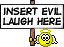 Insert evil laugh sign :evillaugh:
